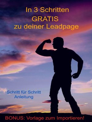 cover image of In 3 Schritten GRATIS zu deiner Leadpage